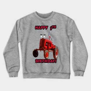 Happy 11th birthday tractor design Crewneck Sweatshirt